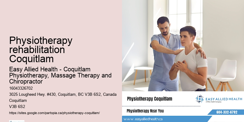 Physiotherapy rehabilitation Coquitlam