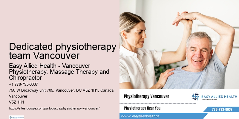 Dedicated physiotherapy team Vancouver
