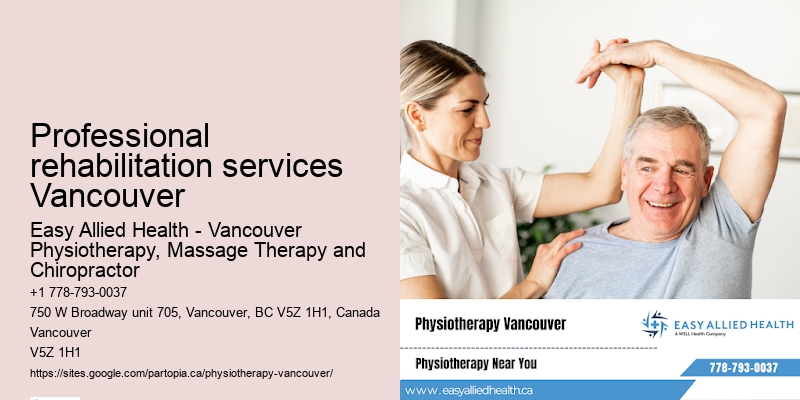 Professional rehabilitation services Vancouver